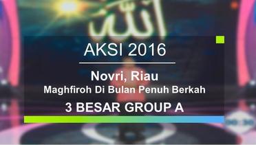 Maghfiroh Di Bulan Penuh Berkah - Novri, Riau (AKSI 2016, 3 Besar Group A)
