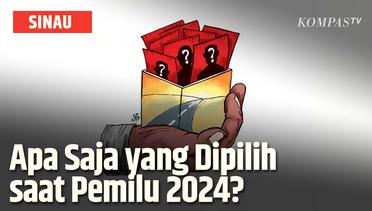 Cek Info di Sini untuk Tahu Apa Saja yang Dipilih dalam Pemilu 2024 | SINAU