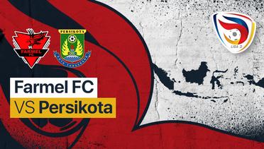 Full Match - Farmel FC vs Persikota Kota Tangerang | Liga 3 Nasional 2021/22