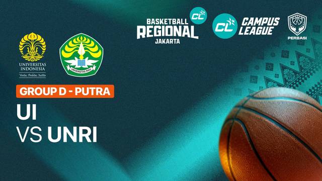 Universitas Indonesia Depok vs Universitas Riau Pekanbaru (Grup D | Putra) - CL Basketball 2026 - Full Match | Campus League Basketball 2026