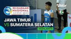 Putra: Jawa Timur vs Sumatera Selatan - Highlights | Kejurnas Junior 2023