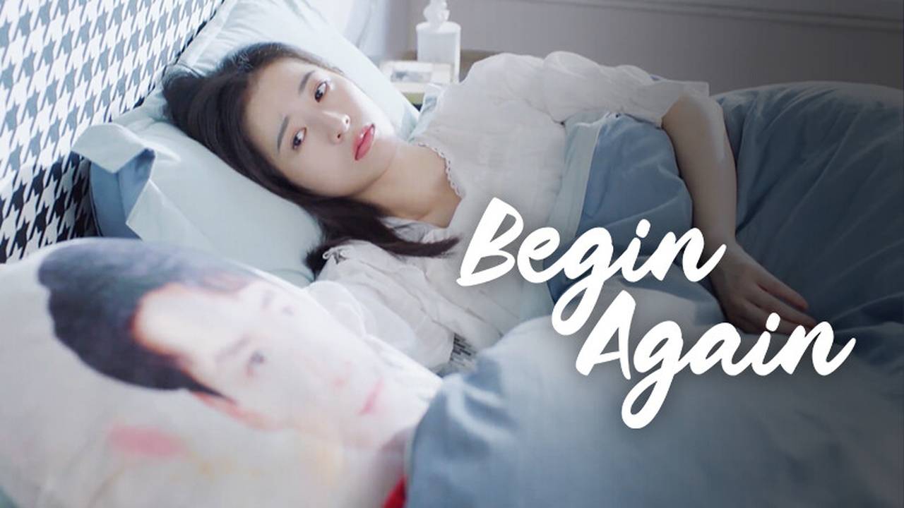 Nonton Begin Again - Episode 31 | Drama China Sub Indo
