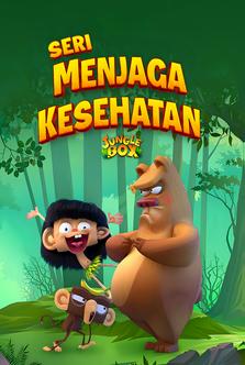 Jungle Box - Seri Menjaga Kesehatan