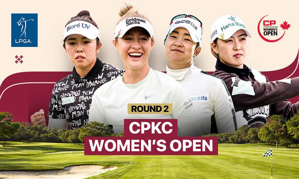 Round 2 - CPKC Women's Open 2026