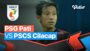 Mini Match - PSG Pati 1 vs 0 PSCS Cilacap | Liga 2 2021/2022