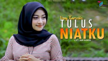 Vany Thursdilla  - Tulus Niatku (Official Video)