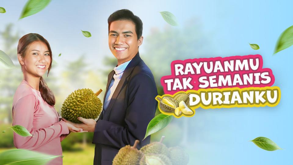 Rayuanmu Tak Semanis Durianku