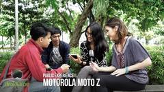 Motorola Moto Z Public Experience