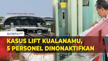 Buntut Kasus Meninggalnya Wanita di Lift Bandara Kualanamu 5 Personel Dinonaktifkan