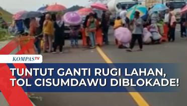 Tuntut Ganti Rugi Lahan, Puluhan Warga Sumedang Blokir Ruas Tol Cisumdawu KM 178!
