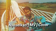 Nyeselkan - Young Lex Ft Masgib [ MV ] Cover Song Indonesia