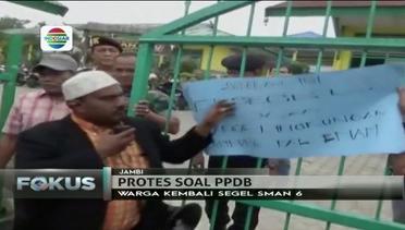 Protes PPDB di Jambi, Wali Murid Segel Sekolah - Fokus Pagi