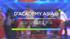 D'Academy Asia 2 - Top 12 Group A