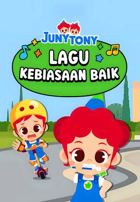 JunyTony - Lagu Kebiasaan Baik