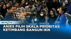 Anies Kembali Kritik Pembangunan IKN di Hadapan Mahasiswa