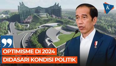 Indonesia Optimis Hadapi 2024, Punya Modal Ekonomi hingga Politik