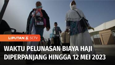 Kemenag Imbau Calon Jemaah Haji yang Berangkat Tahun Ini Segera Melunasi Pembayaran | Liputan 6