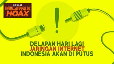Liputan6 Update: Kabar tentang 8 Hari Lagi Jaringan Internet di Indonesia akan Diputus