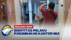 BREAKING NEWS - Polda Lampung: Pelaku P3n3mb4k4n di MUI Inisial M, Usia 60 Asal Lampung