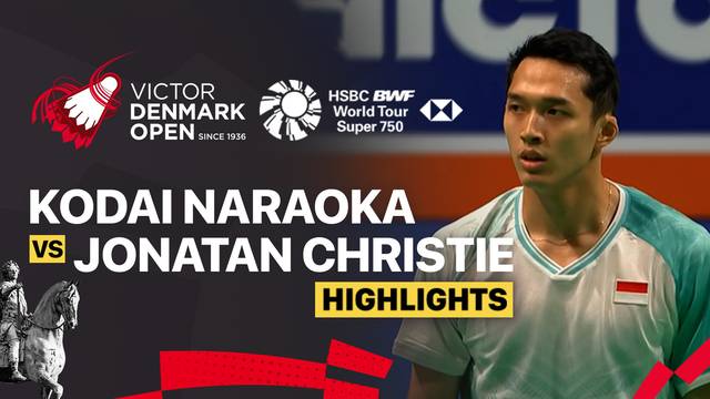 Kodai Naraoka (JPN) vs Jonatan Christie (INA) - Highlight | VICTOR Denmark Open 2025