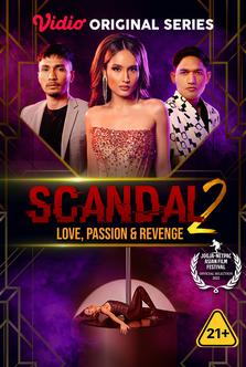Scandal 2: Love, Sex & Revenge