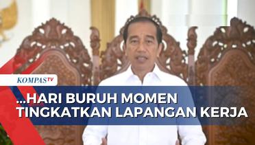 Ucapkan Selamat Hari Buruh Internasional, Jokowi: Momen Tingkatkan Kesejahteraan Buruh dan Pekerja!