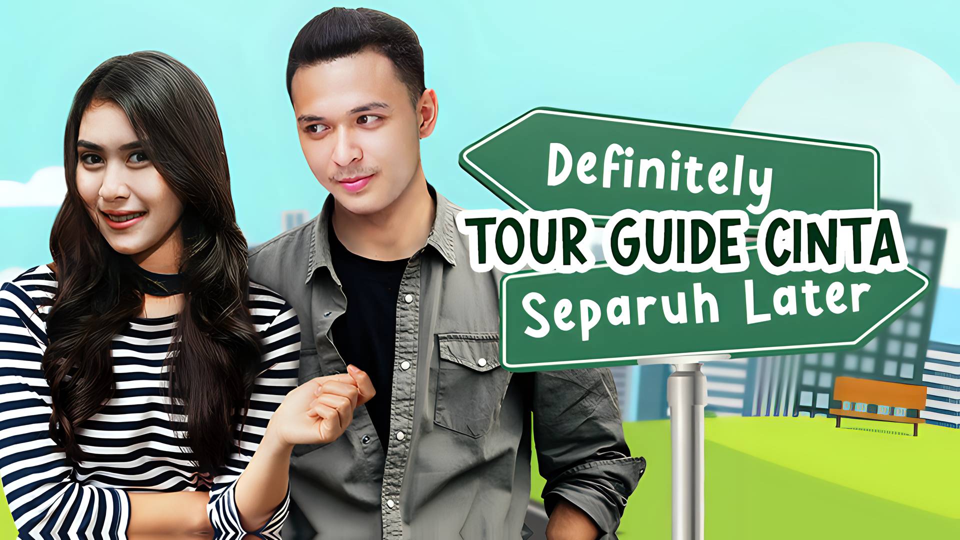 Definitely Tour Guide Cinta Separuh Later