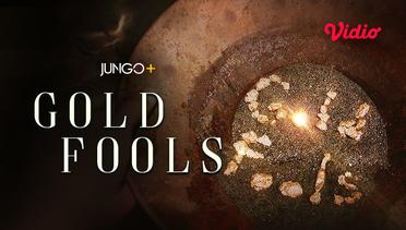 Gold Fools - Trailer