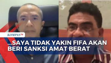 Sepak Bola Indonesia Dibayangi Mimpi Buruk Sanksi Berat dari FIFA, Ini Kata Pengamat!