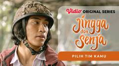 Jingga dan Senja - Vidio Original Series | Pilih Tim Kamu