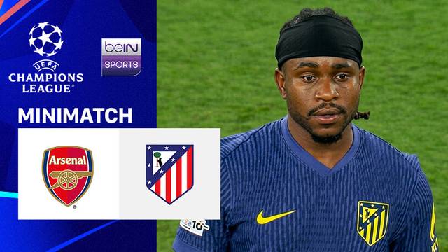 Semifinals Leg 2: Arsenal  vs Atletico Madrid - Mini Match | UEFA Champions League 2025/26