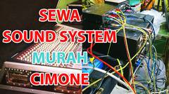 Sewa Sound System Cimone, Tangerang | IdolaEntertainment