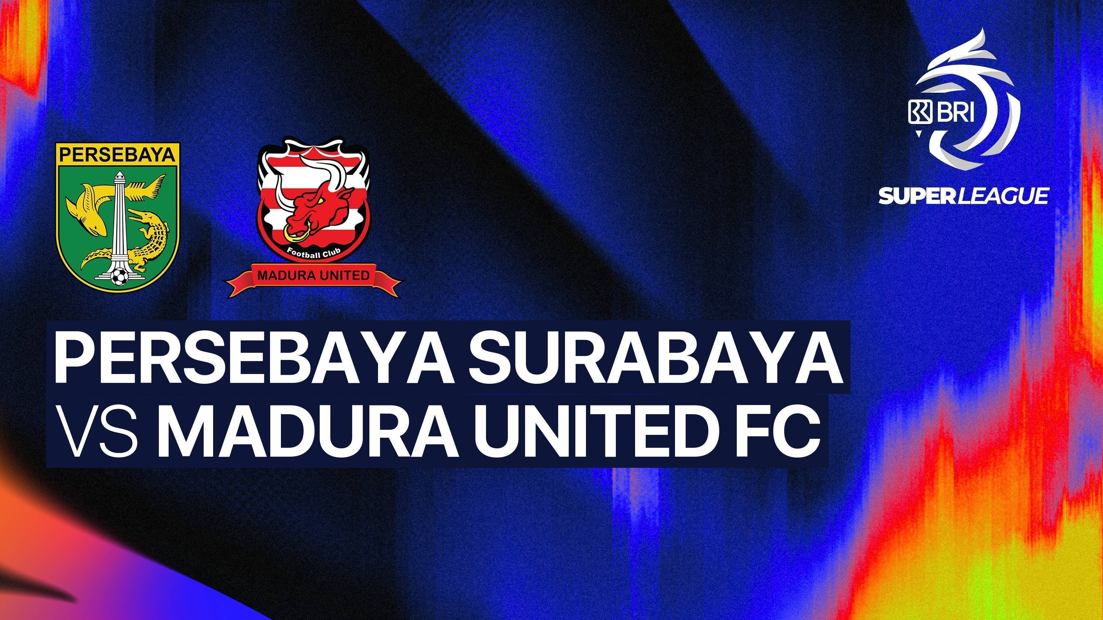 Persebaya vs Madura United FC