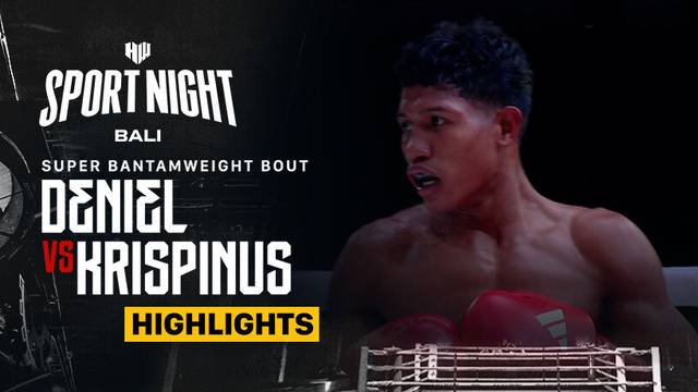 Deniel vs Krispinus Soleman - Highlights |Super Bantamweight| HW Sport Night Bali