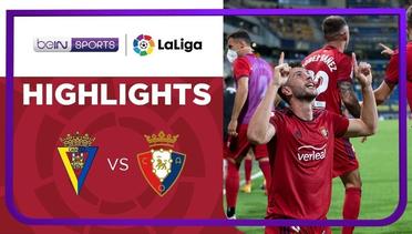 Match Highlights | Cadiz 2 vs 3 Osasuna | LaLiga Santander 2021