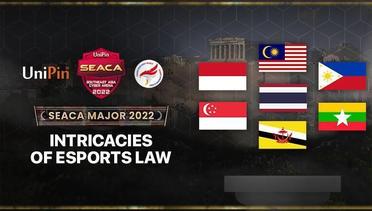 SEACA - Seatalks  Intricacies of Esports Law