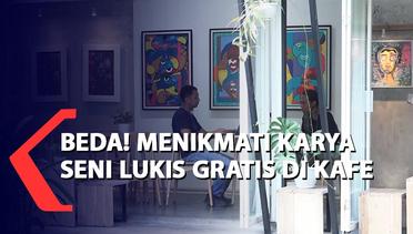 Beda! Menikmati Karya Seni Lukis Gratis di Kafe Kota Semarang