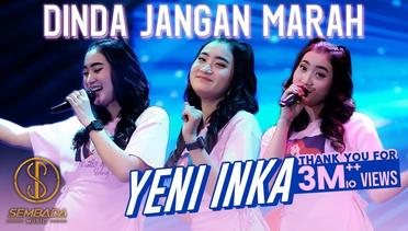 Yeni Inka - Dinda Jangan Marah (Official Music Video)