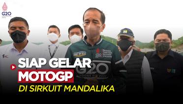 Presiden Joko Widodo Nyatakan Indonesia Siap Gelar MotoGP Mandalika 2022