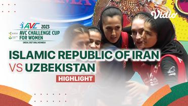 Highlights | Islamic Republic of Iran vs Uzbekistan | AVC Challenge Cup for Women 2023