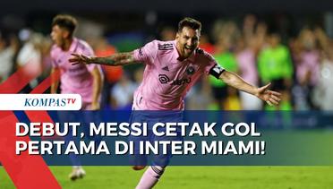 Debut! Messi Cetak Gol dan Bawa Inter Miami Menang 2-1 Atas Cruz Azul