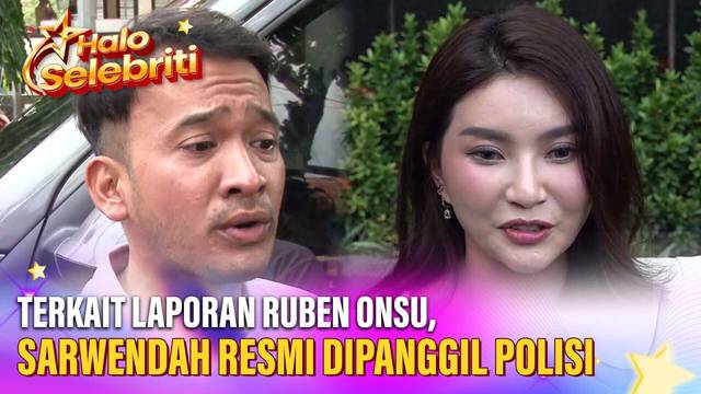 Sarwendah Penuhi Panggilan Polisi Atas Laporan Ruben Onsu di Kasus Bullying Anak | Halo Selebriti