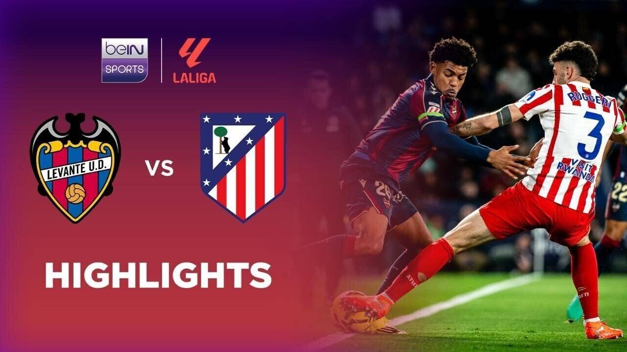 Levante vs Atletico Madrid