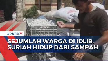 Bisnis Daur Ulang Sampah Plastik Jadi Mata Pencaharian Warga Idlib, Suriah