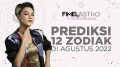 FimelAstro: Prediksi 12 Zodiak di Bulan Agustus