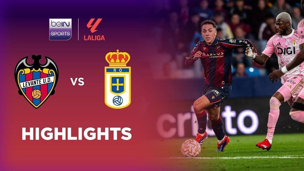 Levante vs Real Oviedo
