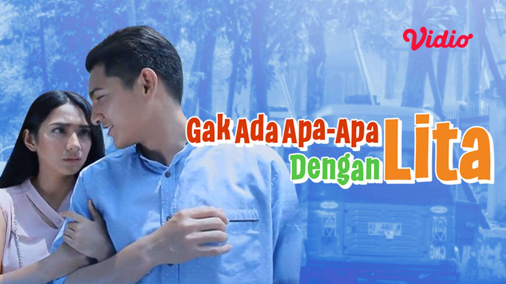 Gak Ada Apa-Apa Dengan Lita