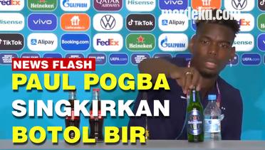 Aksi Paul Pogba Singkirkan Botol Bir Usai Laga Kontra Jerman di Euro 2020