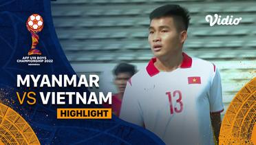 Highlight - Myanmar vs Vietnam | AFF U-19 Championship 2022