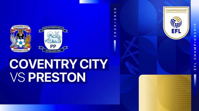 Coventry City vs Preston - Full Match | EFL Championship 2025/26